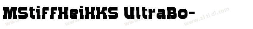 MStiffHeiHKS UltraBo字体转换